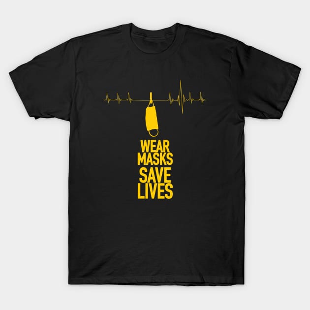 Wear Masks Save Life /Y T-Shirt by Thelmo